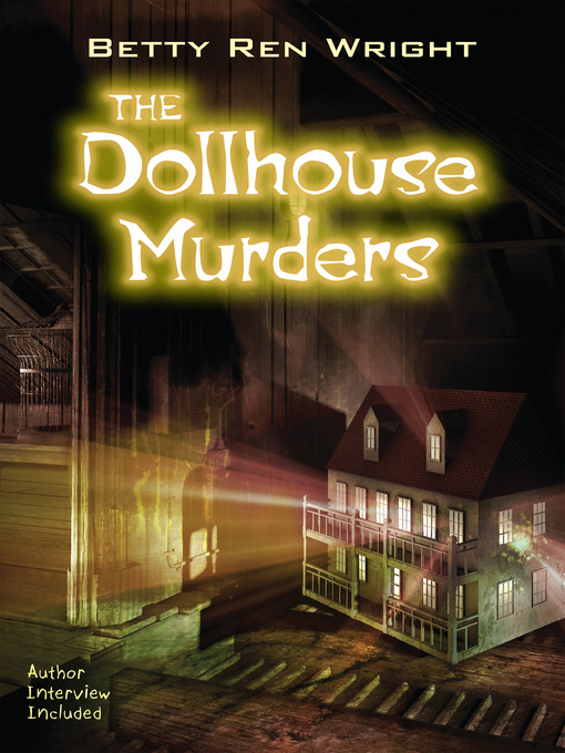 Title details for The Dollhouse Murders by Betty Ren Wright - Wait list